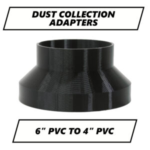 6" PVC to 4" PVC Dust Collection Adapter
