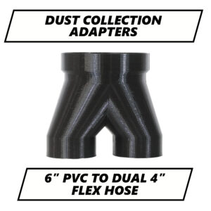 6" PVC to Dual 4" Flex Hose Dust Collection Adapter